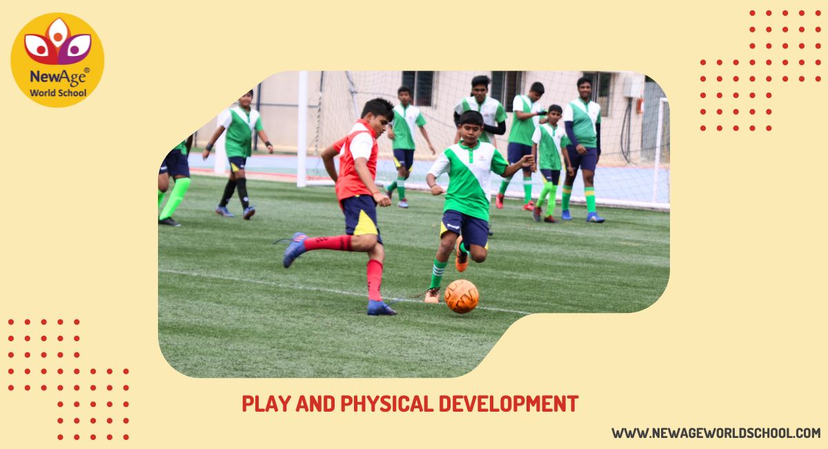 Play and Physical Development